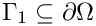 $ \Gamma_1 \subseteq \partial\Omega $